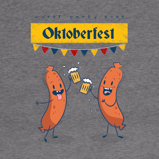 Oktoberfest Wurst Party Ever Funny Sausages by PerttyShirty